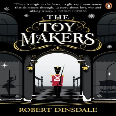 The Toymakers by Robert Dinsdale Paperback Book 9781785036354