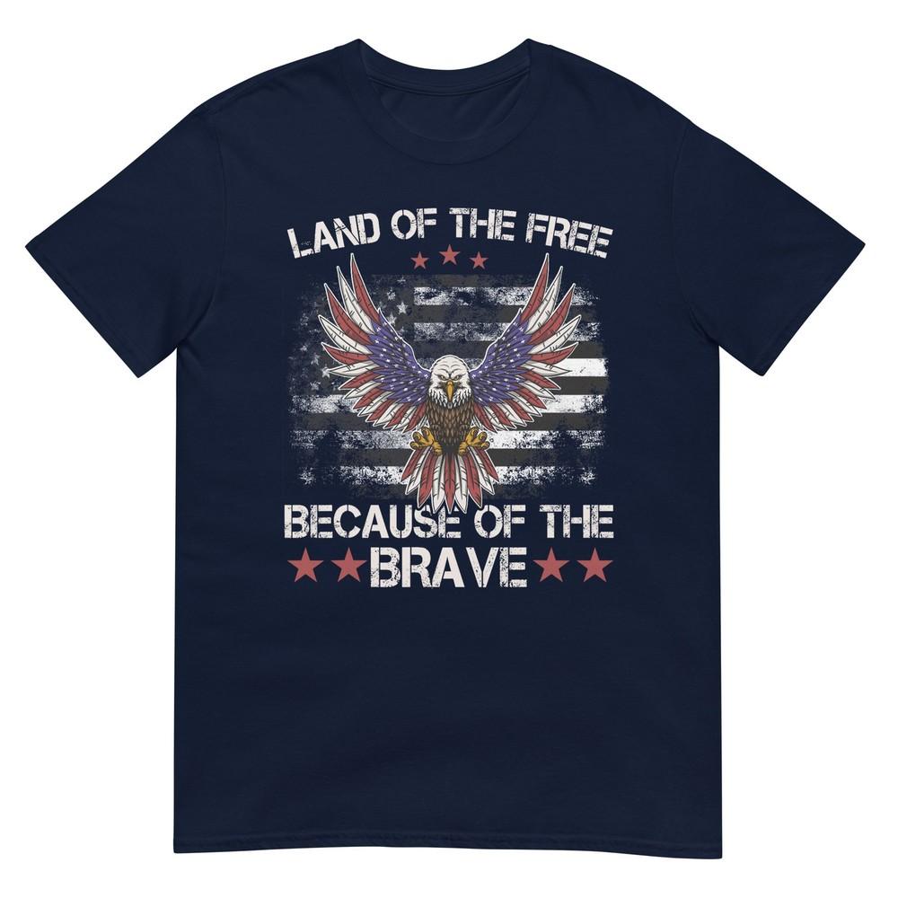 America Eagle Land Of The Free Because Of The Brave TShirt S