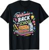 Welcome Back To School Lunch Lady First Day Of School Unisex T-Shirt