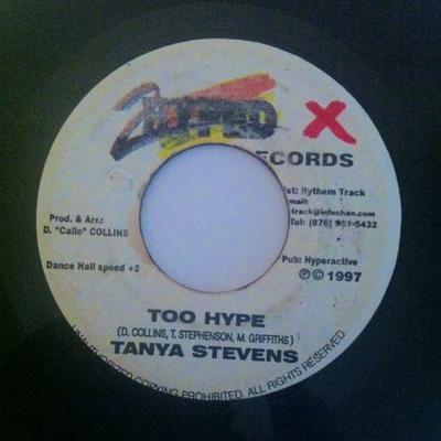 7inch Record TANYA STEPHENS - Too Hype NONE 2 Hyped Records 1997 Jamaica Reggae, Ska & Dub Used