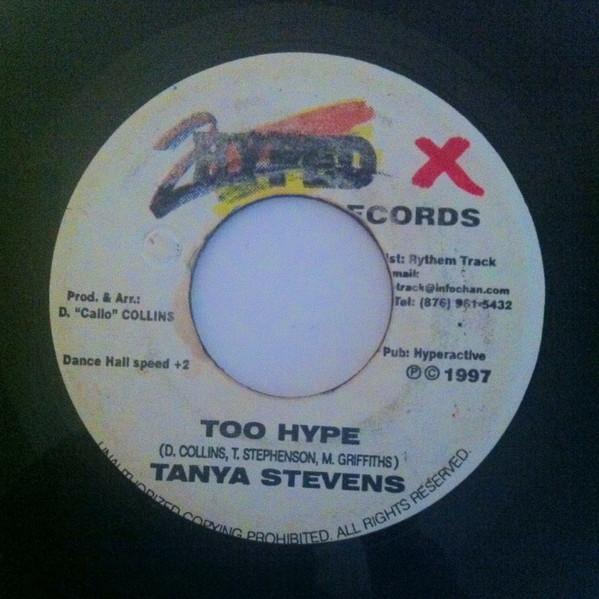 

7inch Record TANYA STEPHENS - Too Hype NONE 2 Hyped Records 1997 Jamaica Reggae, Ska & Dub Used