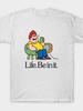 Life Be In It Australien T-Shirt Grafik Weich Streetwear Unisex Herren Designer Kleidung Mode Lässig Atmungsaktiv