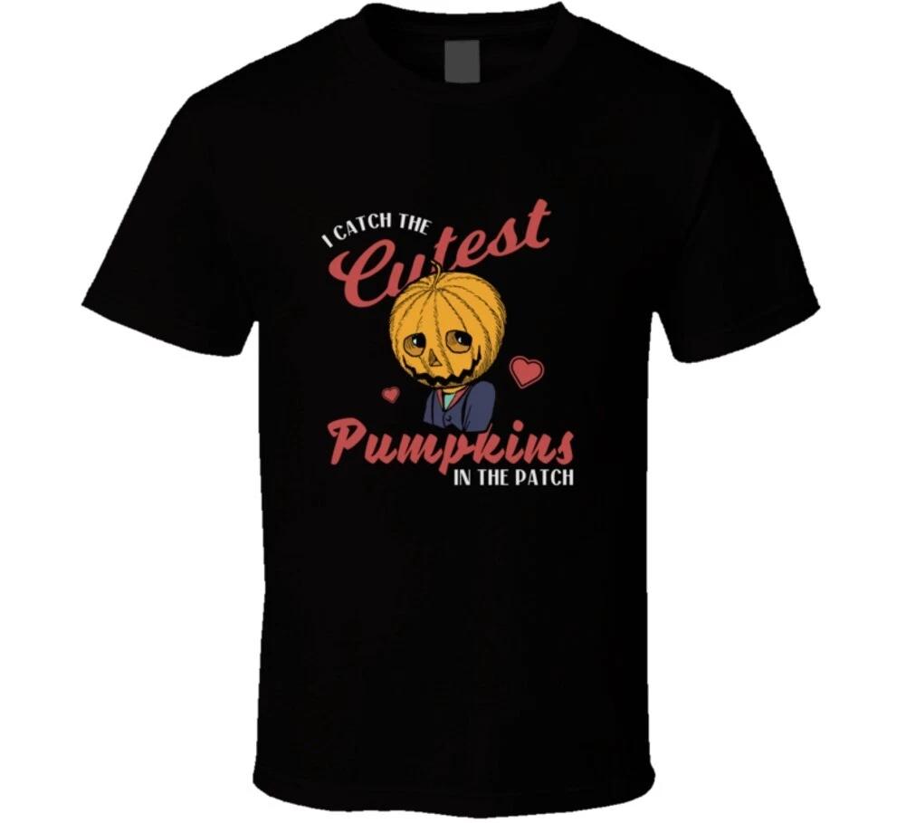 I Catch The Cutest Pumpkins In The Patch Funny Halloween Jack O Lantern T Shirt 2XL