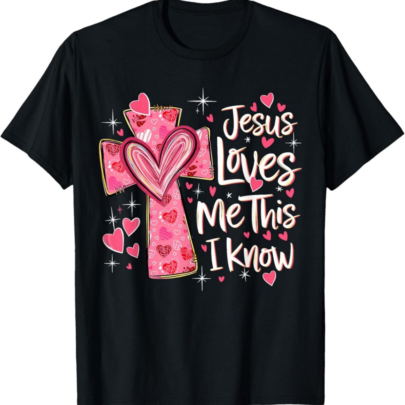 

Jesus Loves Me This I Know God Religious Christian Valentine T-Shirt XXXXXL чорний