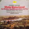 LP-skiva BOSTON SYMPHONY ORCHESTRA RAFAEL K Friedrich Smetana Mein Vaterland 2563807 Tyskland Klassisk Begagnad
