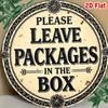 D Flat Pc Vintage Please Leave Packages At Box Metal Sign HeavyDuty Aluminum Parcel Delivery Instruction Decoration with