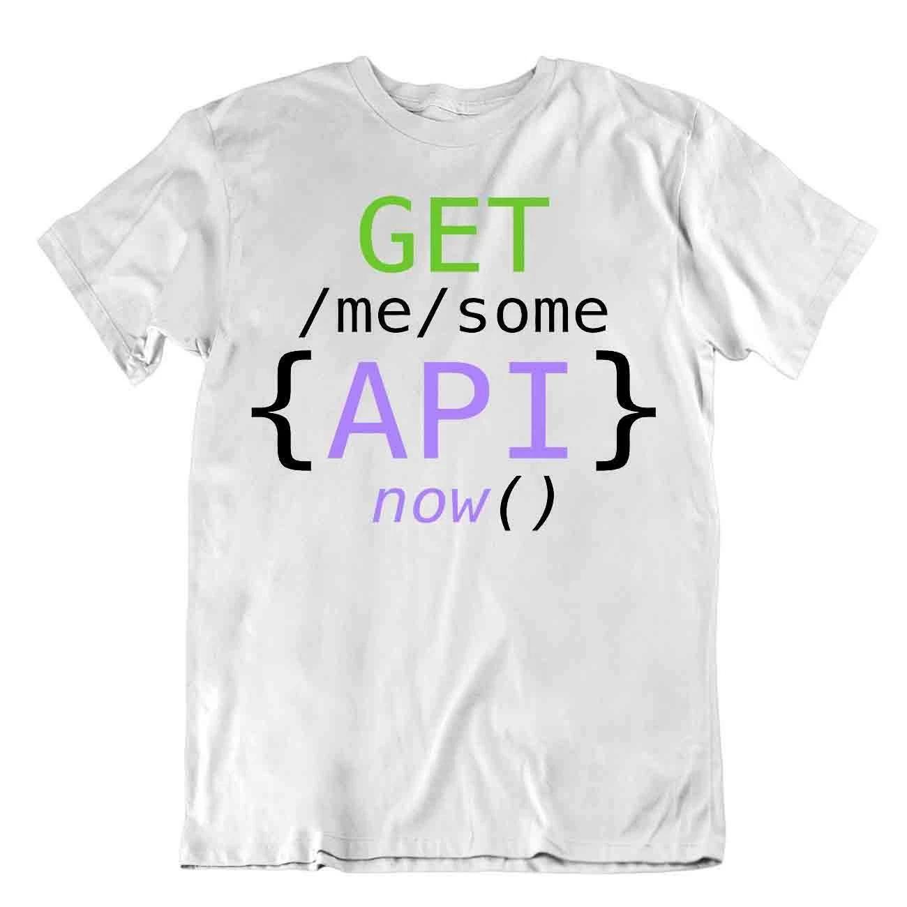 Get Me Some Api Now Tshirt Programmer T-Shirt Comic Computer Language Tee XL