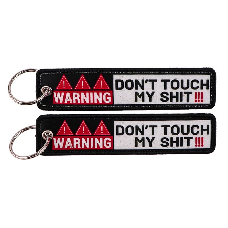 Warning Sign Embroidery Funny Quotes Key Fobs Key Tags Keychain For Motorcycle Cars Key Holder Jewelry Gifts