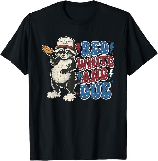 Red White and Due Funny Raccoon 4th of July Patriotic T-Shirt S