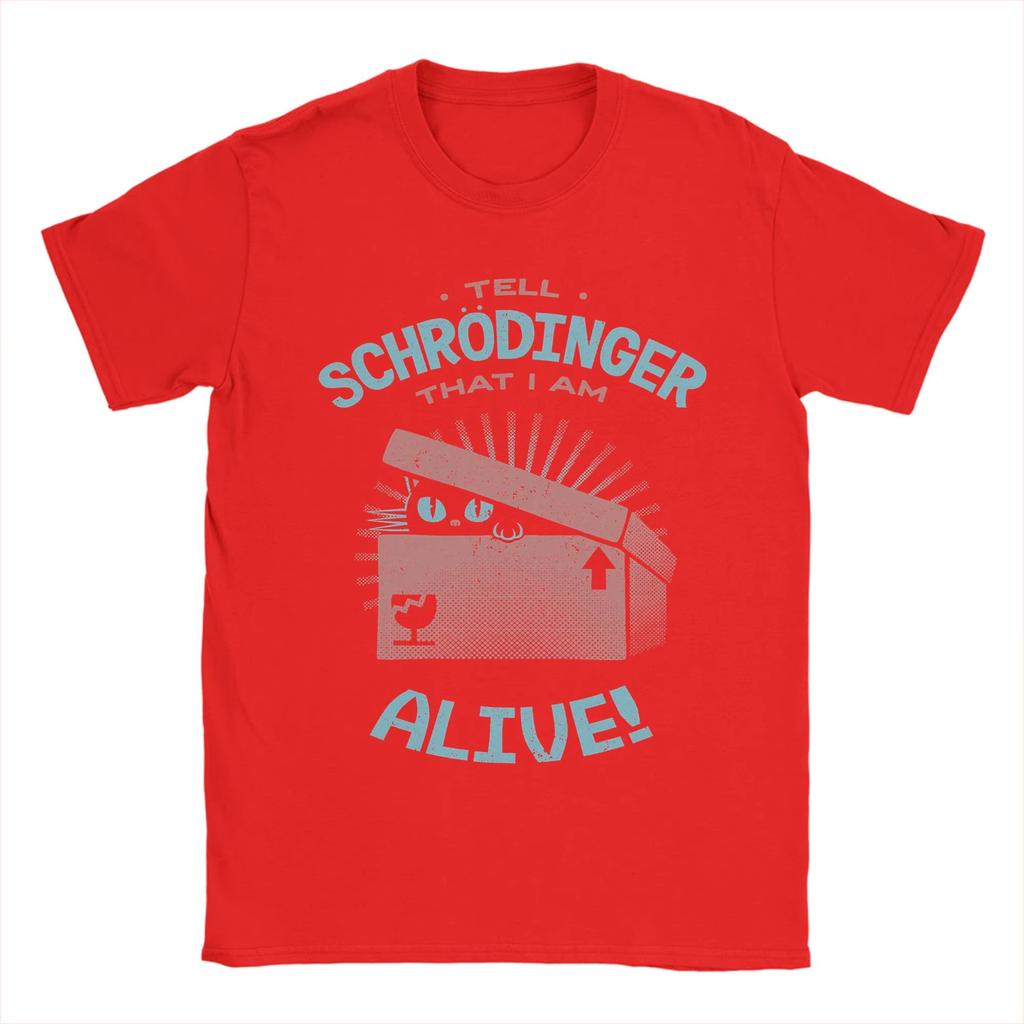 Tell Schrodinger That I Am Alive By Tobe Fonseca Cat T Shirt Unisexs Clothing Women TShirt Crew Neck Tees 2026 Summer T Shirt