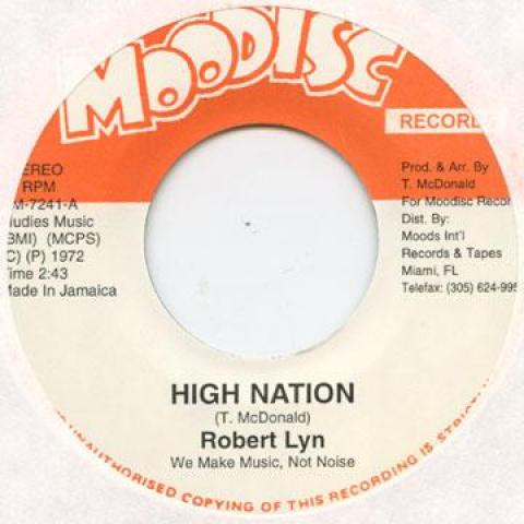 7inch Record ROBERT LYN / LLOYD YOUNG - High Nation / Hit Me Jack HM7241 Moodisc 1972 US Reggae, Ska & Dub Used