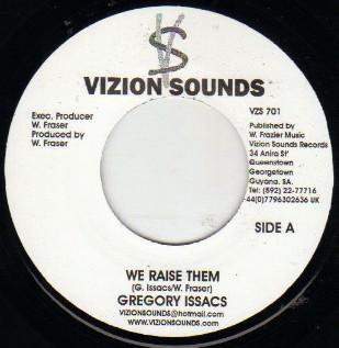 

7inch Record GREGORY ISAACS - We Raise Them VZS701 Vizion Sounds UK Reggae, Ska & Dub Used