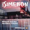 Maigret and the Headless Corpse by Georges Simenon Paperback Book 9780241297261