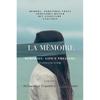 La Mmoire (Hindi) /   : Memories, Life's Treasure