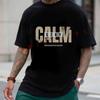 Stay Calm Graphic Print Motorcycle Men T-Shirt Cotton O-neck Short Sleeve Hip Hop Streetwear Te