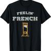 Feeling French Vintage Guillotine T Shirt Unisex