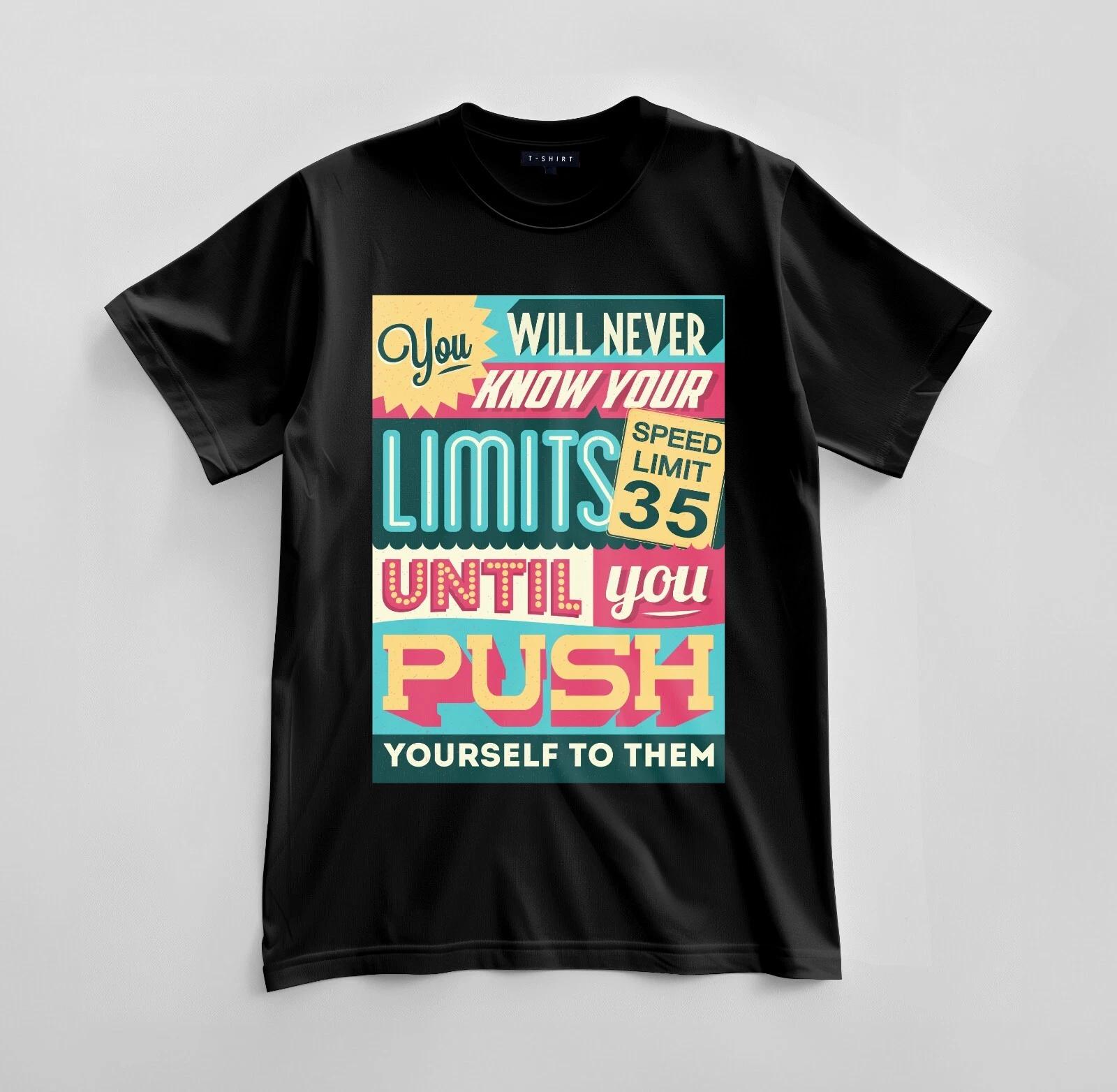 Custom Push Your Limits Graphic T-shirt Design Unisex Jersey Short Sleeve Tee M