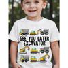 European Sizes Children 2025 Fashion Cartoon "SEE YOU LATER EXCAVATOR" Print T-Shirt, Excavator Anime Cute Round Neck Short Sleeve