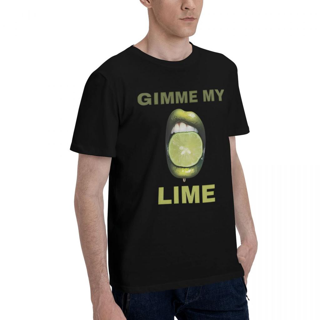Gimme My Lime 100 Cotton Casual Breathable Confortable Men Top Mens Designer Clothes Funny Gifts