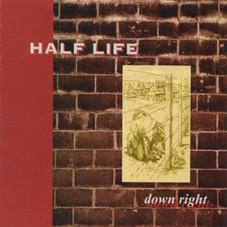 

CD HALF LIFE - Down Right HG82 HG Fact 1997 Japan ObiDance & Electronica Used