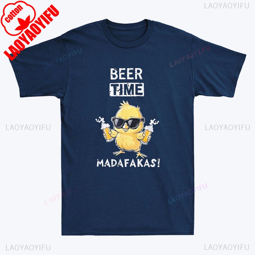 Beer Time Madafakas Funny Glasses Chicken Hold Beer Meme Quote Retro Unisex Tshirt Summer Casual Soft Cotton Pattern Print Tees