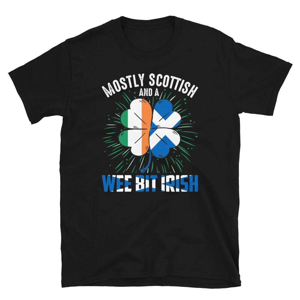 Scottish Wee Bit Irish Funny Irish T-Shirt S