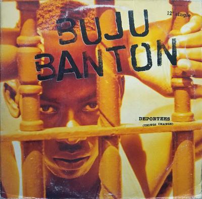 12-Zoll-Schallplatte BUJU BANTON Deportees Things Change 8624611 MERCURY 1993 US Reggae Ska Dub Gebraucht