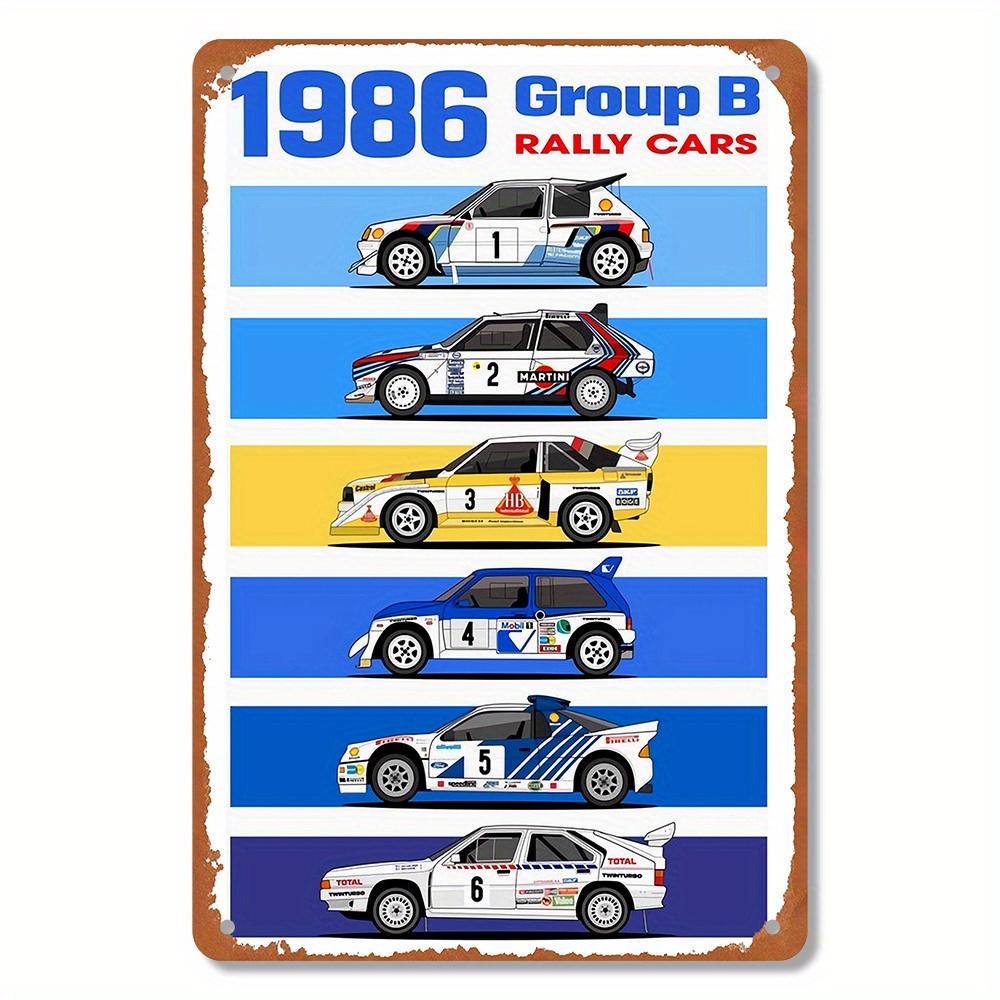 

A Single Piece of 1986 Group B Rally Cars Metal Sign Measuring Perfect for Decorating Your Home Bar Or Garage Suitable fo 20x30cm（7.8x11.8inch）
