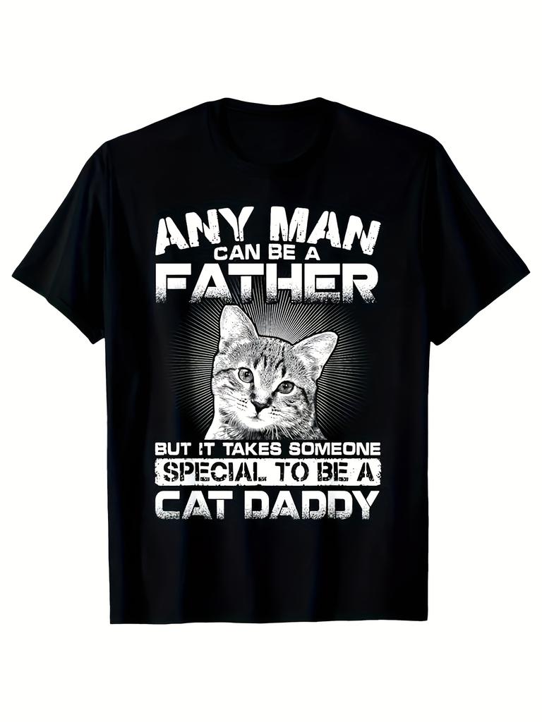 Maglietta Grafica Divertente da Papà di Gatto per Uomo Chiunque Può Essere un Padre Ma Ci Vuole Qualcuno di Speciale per Essere un Papà di Gatti