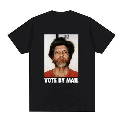 Vote Par Correspondance T-shirt Ted Kaczynski Homme Mode Harajuku T-shirt Graphique Unisexe Haute Qualité Décontracté Vintage Coton T-shirt Hauts