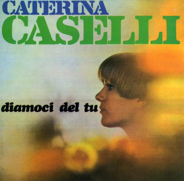 

CD CATERINA CASELLI - Diamoci Del Tu 4509913992 CGD Europe Rock Used