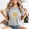 Regalo 80° Compleanno Mi Ci Sono Voluti 80 Anni Maglietta Unisex per 80enni