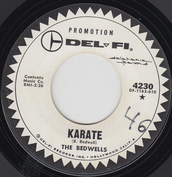 

7inch Record BEDWELLS - Karate 4230 Del-Fi Records US Rock Used