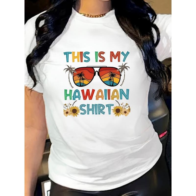 Women S Hawaiian Shirt Plus Size T-Shirt | Lightweight Tropical Tee with This Is My Hawaiian Shirt Text, Palm Trees, Fashion Glasses Graphic S белый