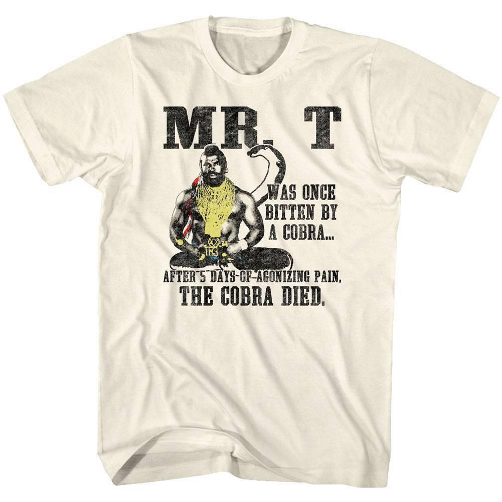 Mr T Was Once Bitten By A Cobra Men T Shirt XXXXL