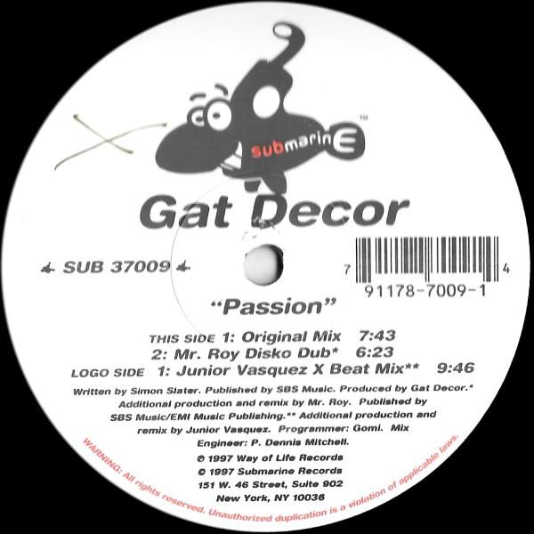 

12inch Record GAT DECOR - Passion SUB37009 Submarine 1997 US Dance & Electronica Used