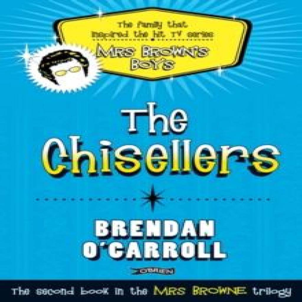 The Chisellers by Brendan OCarroll Paperback Book 9781847173232