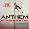 Anthem by Noah Hawley Paperback Book 9781444779813