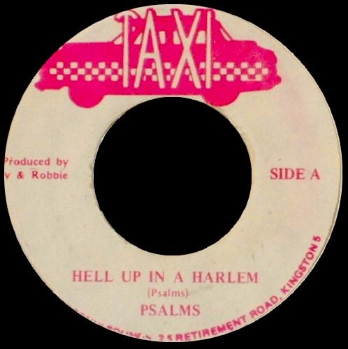 

7inch Record PSALMS Hell Up In A Harlem NONE Taxi Jamaica Reggae Ska Dub Used
