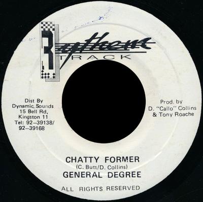 7inch Record GENERAL DEGREE  Chatty Former NONE Rythem Track Jamaica Reggae Ska  Dub Used