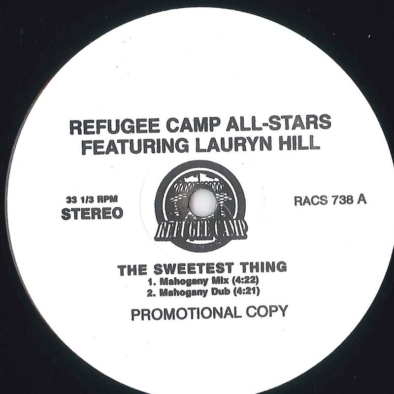 

12inch Record REFUGEE CAMP ALL STARS Sweetest Thing RACS738PROMO NOT ON LABEL 1997 UK Rap HipHopRB Used