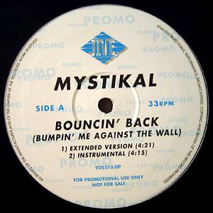 12inch Record MYSTIKAL - Bouncin  Back / Pussy Crook 9253150PPROMO Jive 2002 UK Rap  Hip-Hop/RB Used