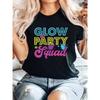 Women'S Colorful Graphic T-Shirt for Glow Party Squad - Soft Short Sleeve Top
