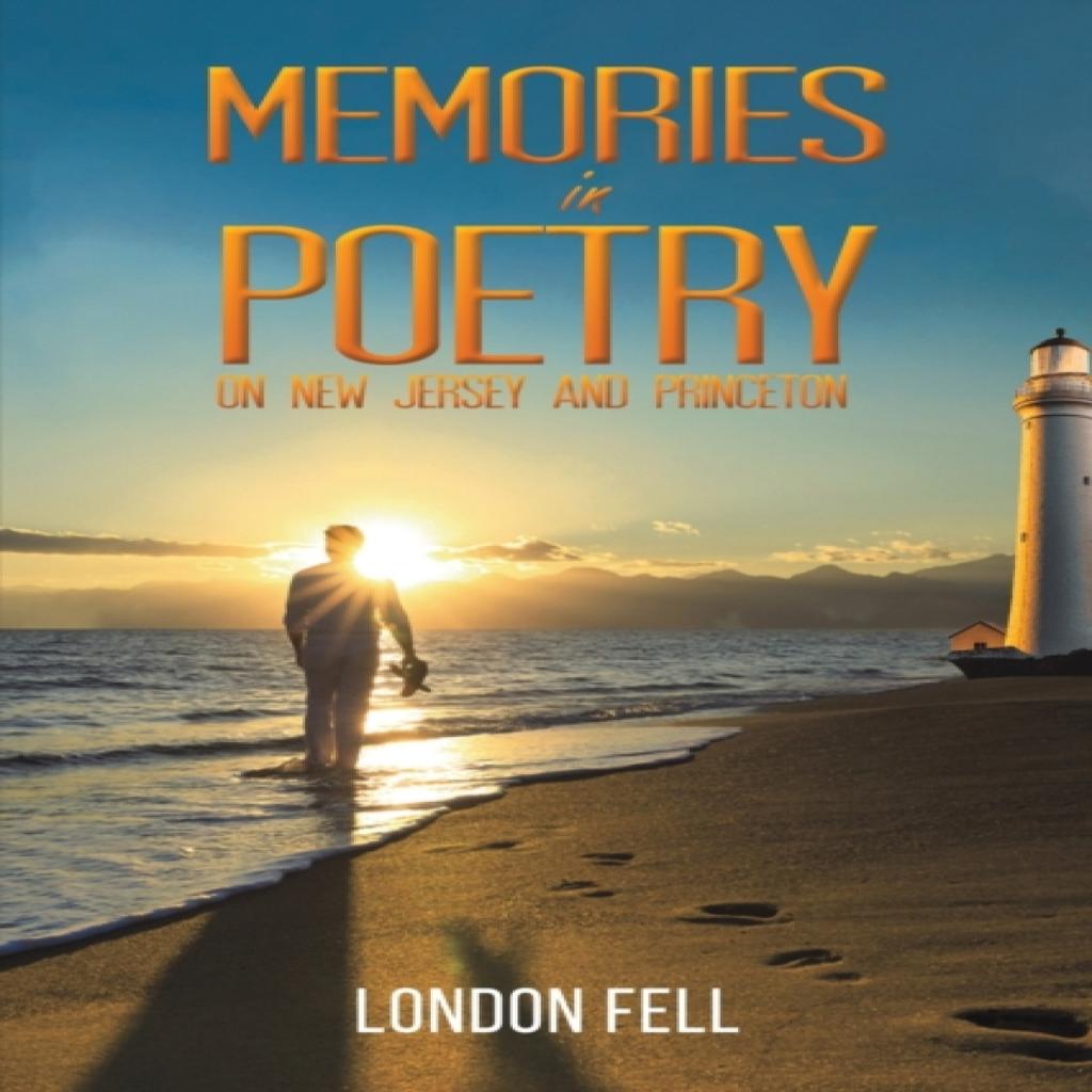 Memories In Poetry by London Fell Paperback Book 9781638296058