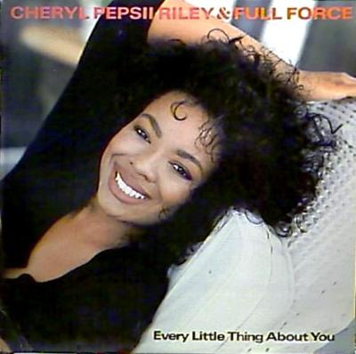 12inch Record CHERYL PEPSII RILEY & FULL FORCE - Every Little Thing About You 4468237 Columbia 1988 US Rap & Hip-Hop/R&B Used