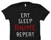 Anime Shirt for Anime Fans Shirt Anime Fan Gift Anime Gifts Anime Gift Love Anime Shirt Anime Fan Shirt Eat Sleep Anime Repeat #OS2258