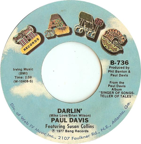 

7inch Record PAUL DAVIS - Darlin B736 Bang Records 1977 US Rock Used