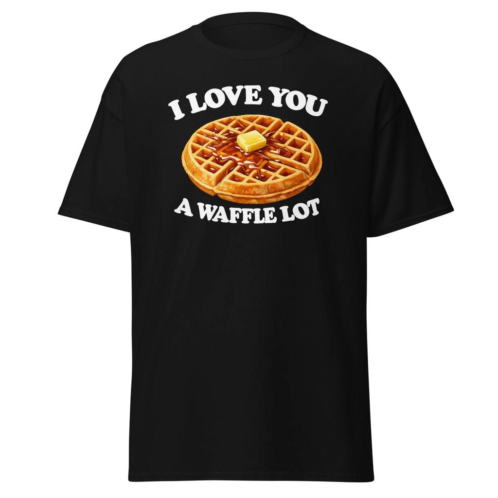 I Love You A Waffle Lot - Funny Foodie T-Shirt, Unisex