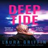 Deep Tide by Laura Griffin Paperback Book 9781472299697