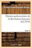 كتاب Histoire Parlementaire De La Revolution Francaise Tome 15